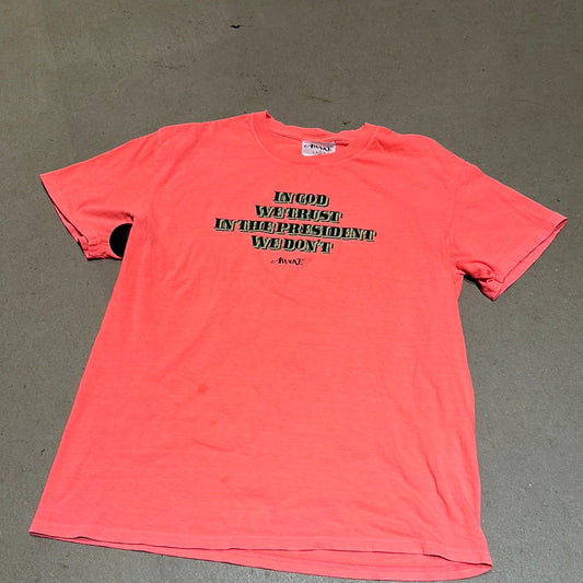 Awake Tee Neon 'In God We Trust In The President We Don't' Size Large